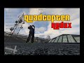 Quadcopter Redux - FPV Drone simulator 1.9.0 para GTA 5 vídeo 1