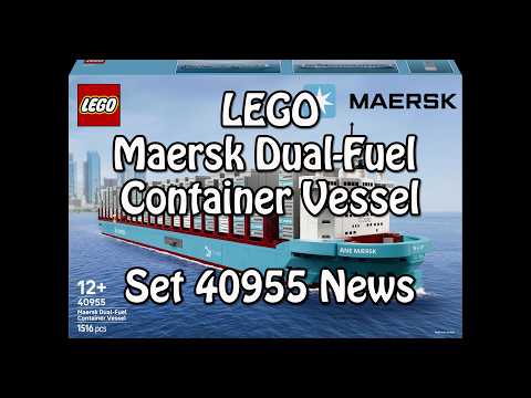 LEGO Maersk Dual-Fuel Container Vessel (Seasons & Occasions Set 40955): Klemmbausteinlyrik News