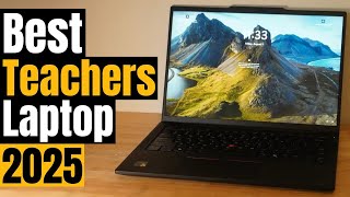 Best Laptops for Teachers in 2025 Top 5 Picks for the Classr