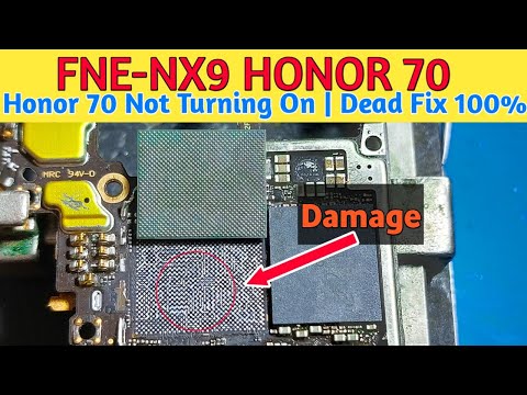 FNE-NX9 dead solution, Honor 70 not turning on fix 100%