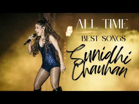 Best of Sunidhi Chauhan | Sunidhi Top Songs Jukebox | All Time Hits of Sunidhi Chauhan | Top  Songs