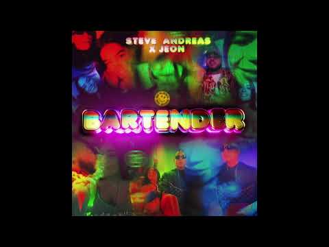 Steve Andreas X Jeon - Bartender (Official Audio)