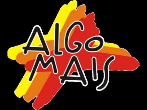 NOVA MUSICA DO GRUPO ALGO MAIS  --TCHAU.