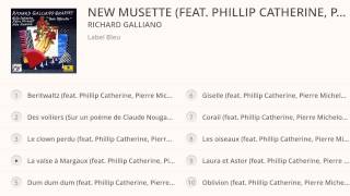 Richard Galliano - New Musette (feat. Phillip Catherine, Pierre Michelot & Aldo Romano)
