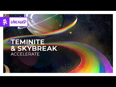 Teminite & Skybreak - Accelerate [Monstercat Release]