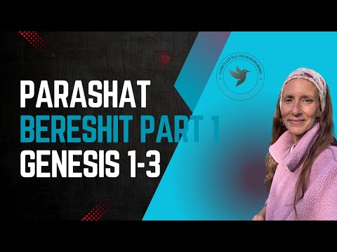 Part 1 Parashat Bereshit