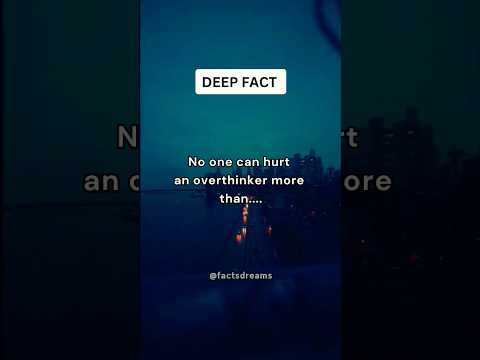 No one can hurt an overthinker more than......#shorts #shortsfeed