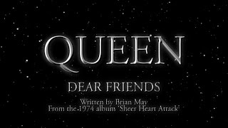 Queen - Dear Friends (Official Lyric Video)