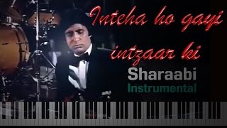 inteha ho gayi intzaar ki (full song)-Sharaabi-Ins