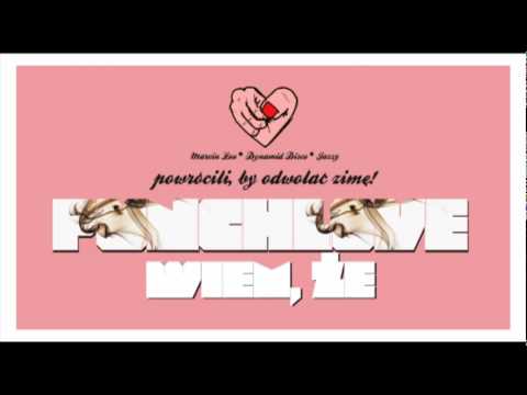 PunchLove - Wiem, że (Walentynki 2010)