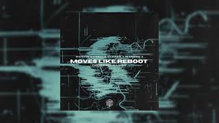Martin Garrix &amp; Vluarr X Maroon 5 - Moves Like Reboot (The Waves Mashup)