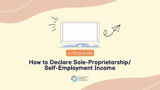 How to Declare Sole-Proprietorship/Self-Employment Income