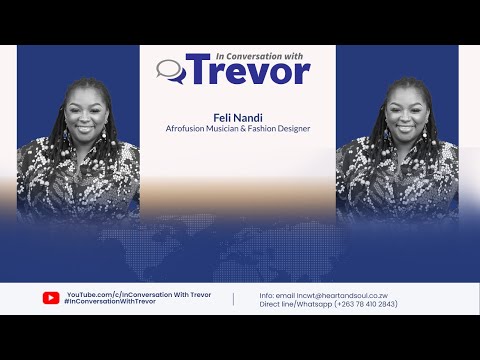 Feli Nandi, Afrofusion Musician & Fashion Designer In Conversation With Trevor