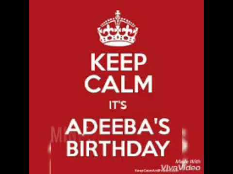 Happy birthday adeeba
