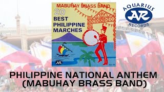 Download lagu Philippine National Anthem (Lupang Hinirang)  - Mabuhay Brass Band mp3