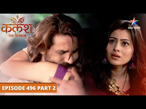 Kalash...Ek Vishwaas | Will Devika realise her mistake? | EPISODE-496 Part 2