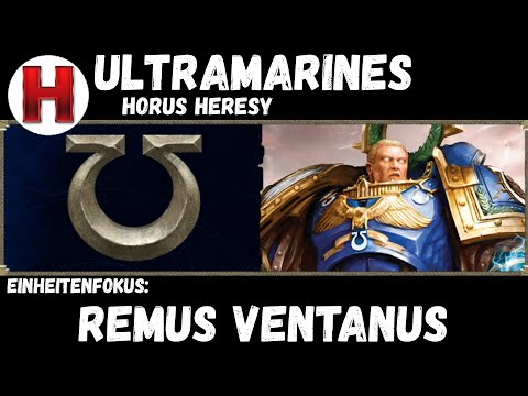 Horus Heresy Einheitenfokus Remus Ventanus