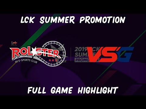 League of Legends - KT VS VSG LCK FULL HIGHLIGHT - SUMMER PROMOTION 2019