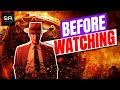 Everything you need know before watching Oppenheimer