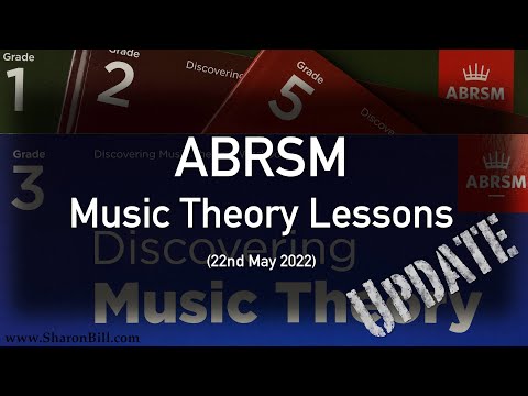 ABRSM Music Theory Lessons Update 22nd May 2022  - with Sharon Bill