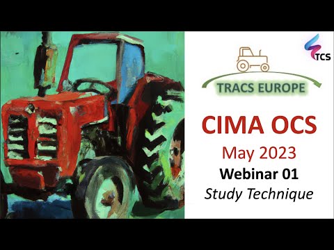 CIMA OCS May 2023 (Track Europe) - Webinar 01: Study Technique