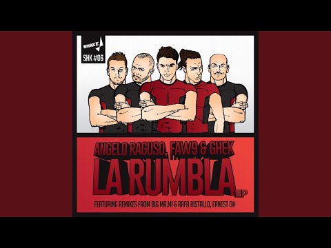 La Rumbla (Original Mix)