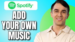 How to Add Your Own Music on Spotify (Iphone/Android)