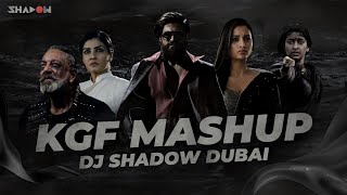 KGF Mashup  DJ Shadow Dubai  Yash  KGF 1 x 2  Dial