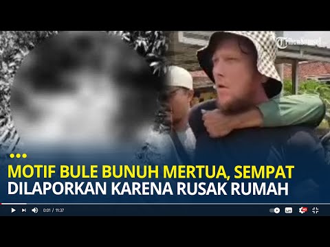 Terungkap Motif Bule di Banjar Tega Bunuh Mertua, Sempat Dilaporkan karena Rusak Rumah Korban