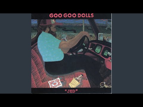 Goo Goo Dolls - 7th Of Last Month - Goo Goo Dools