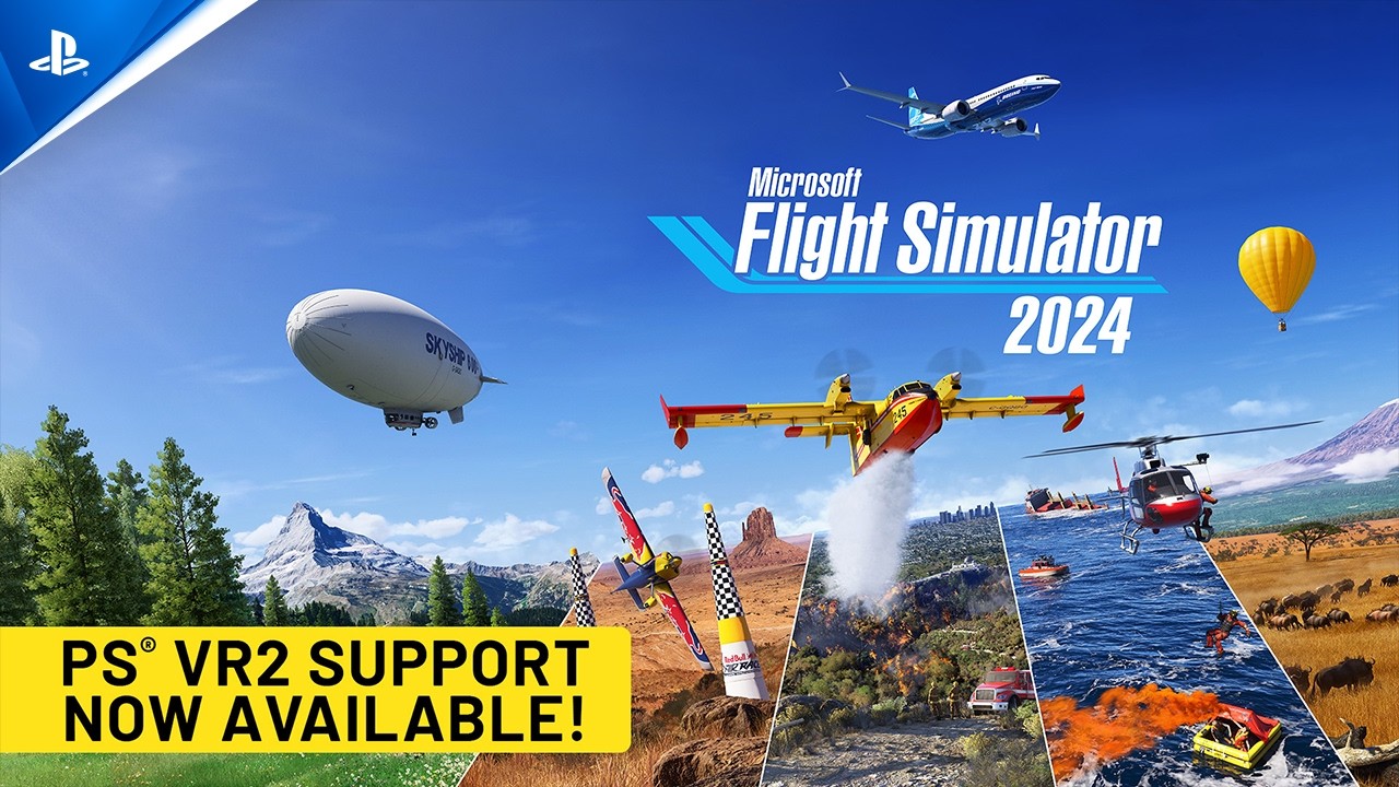 Microsoft Flight Simulator 2024 - Launch Trailer | PS VR2 Games - YouTube