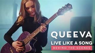 Queeva - Behind the Scenes of "Live Like A Song"