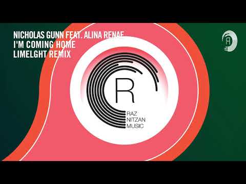 VOCAL TRANCE: Nicholas Gunn feat. Alina Renae - I'm Coming Home (Limelght Remix) RNM + LYRICS