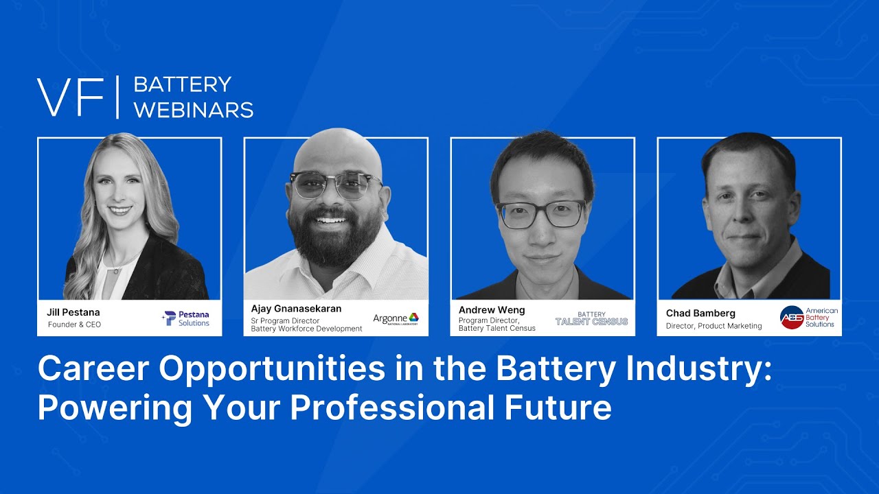 Webinar: Career Opportunities in the Battery Industry