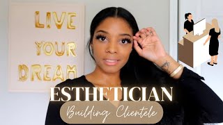 How To Get Clients For Your Beauty Business | Solo Esthetician Tips | PROVEN MARKETING THAT WORKS