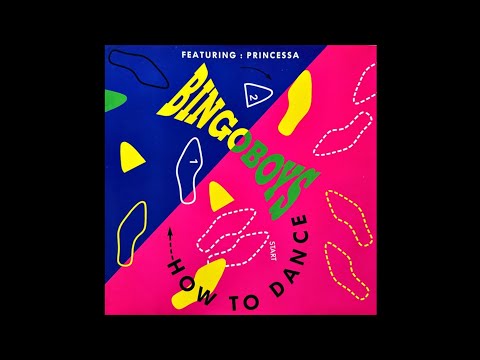 BINGOBOYS FEATURING PRINCESSA - HOW TO DANCE (12" SPECIAL EXTENDED RADIO VERSION) - 1991
