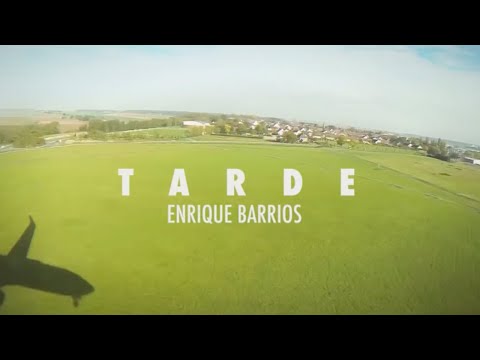 Enrique Barrios - Tarde (Official Video)