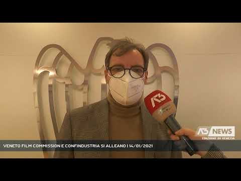 VENETO FILM COMMISSION E CONFINDUSTRIA SI ALLEANO | 14/01/2021