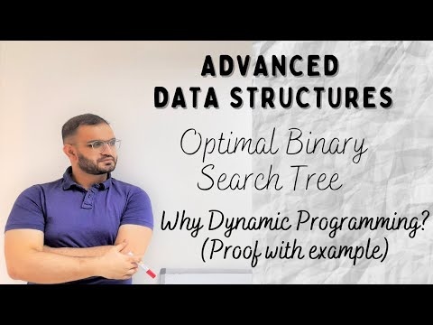 2.2 Why DP is used for Optimal Binary Search Trees? | with example and intuition