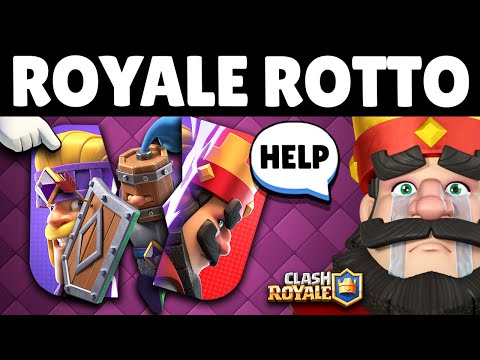 CLASH ROYALE ROTTISSIMO... TUTTO SBILANCIATO!