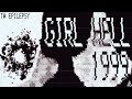 Femtanyl GIRL HELL 1999 Slowed Reverb