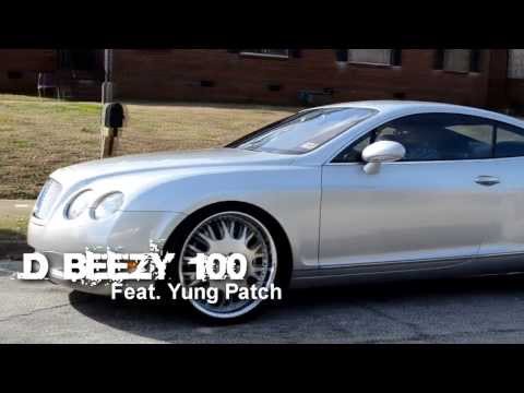 RELENTLESS   D BEEZY 100 Feat  YUNG PATCH