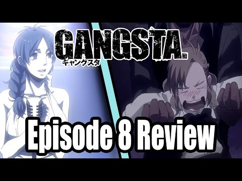 Gangsta. - Episode 8 Review