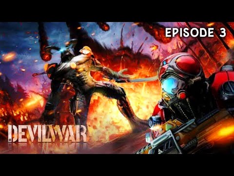Ep.3 Devil War: Doom FPS Shooting Game Mobile Android iOS Walkthrough Gameplay No Commentary