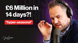 £6M in 14 Days! The Most Seasonal Business I've Ever Seen