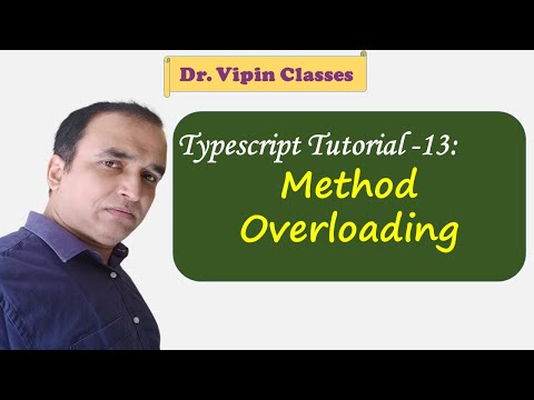 Typescript Tutorial 13 Function Overloading In Typescript Method Overloading Dr Vipin Classes