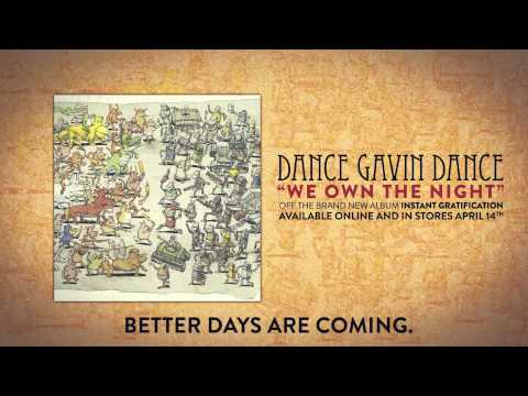 Dance Gavin Dance - We Own the Night