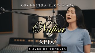 Download lagu Nafisa - XPDC | Versi Slow Rock Orkestra Tribute (Cover by TuneVia) mp3 Download lagu Nafisa - XPDC | Versi Slow Rock Orkestra Tribute (Cover by TuneVia) mp3