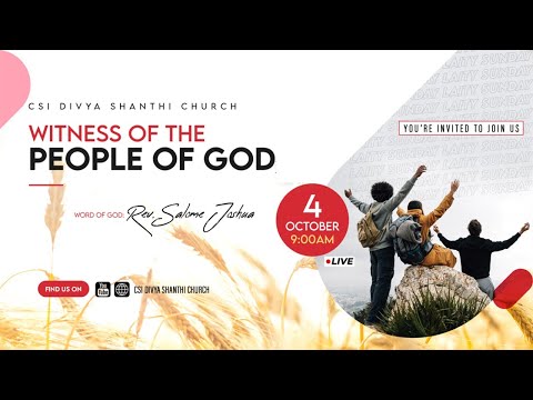 October 04, 2020 -  Live Service at 9 AM - CSI Divya Shanthi Church