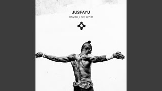 Jusfayu (feat. No Wyld)